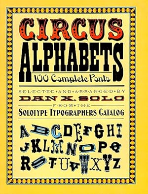 Immagine del venditore per Circus Alphabets: 100 Complete Fonts venduto da LEFT COAST BOOKS