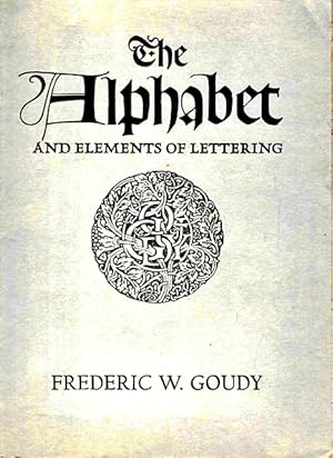 The Alphabet and Elements of Lettering