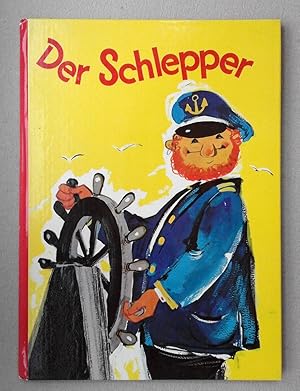 Imagen del vendedor de Der Schlepper. Erzhlt und illustriert von Anton M. Kolnberger a la venta por Andreas Schller