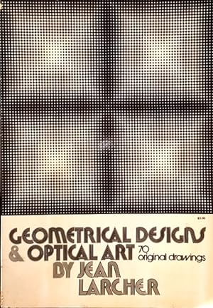 Geometrical Designs and Optical Art: 70 Original Drawings