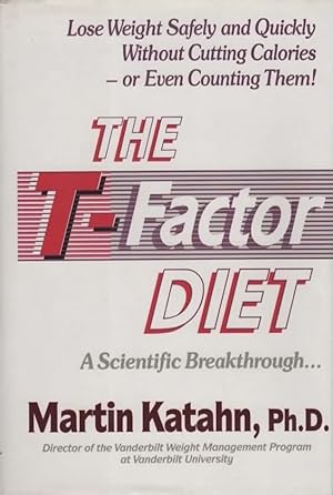 Seller image for THE T-FACTOR DIET for sale by The Reading Well Bookstore
