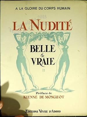 La nudité belle et vraie (T2)