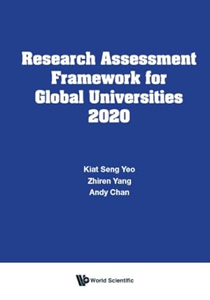 Bild des Verkufers fr Research Assessment Framework for Global Universities 2020 zum Verkauf von GreatBookPrices