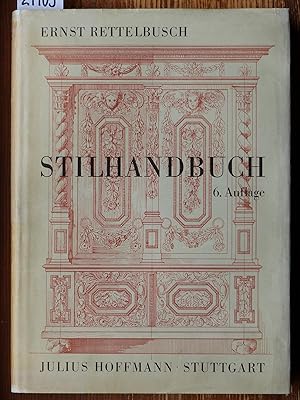 Stilhandbuch. Ornamentik, Möbel, Innenausbau von den ältesten Zeiten bis zum Biedermeier.