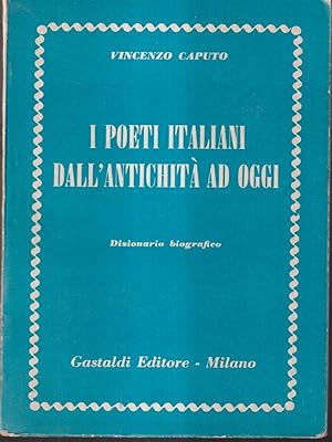 Immagine del venditore per I poeti italiani dall'antichita' ad oggi venduto da Librodifaccia