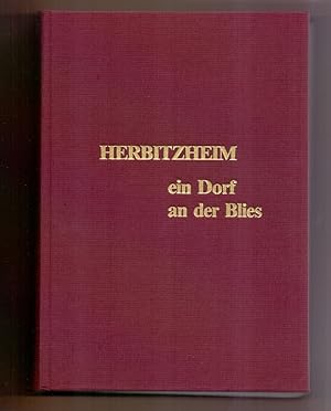 Bild des Verkufers fr Herbitzheim, ein Dorf an der Blies. zum Verkauf von Die Wortfreunde - Antiquariat Wirthwein Matthias Wirthwein