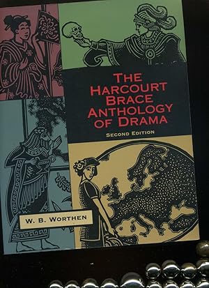 Harcourt Brace Anthology of Drama.