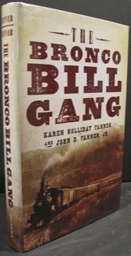 Image du vendeur pour The Bronco Bill Gang mis en vente par K & B Books