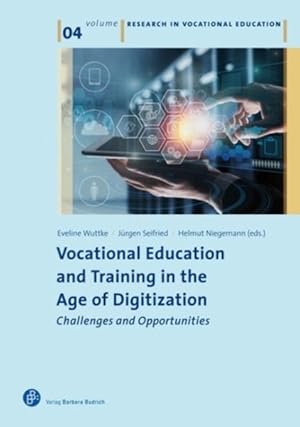 Image du vendeur pour Vocational Education and Training in the Age of Digitization : Challenges and Opportunities mis en vente par GreatBookPrices