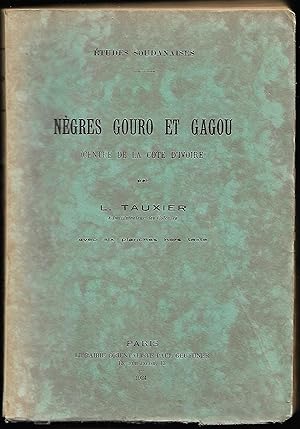 NÈGRES GOURO et GAGOU (centre de la Côte d'Ivoire)