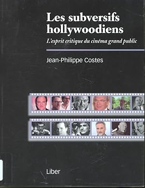 Bild des Verkufers fr Les subversifs hollywoodiens zum Verkauf von Librairie Le Nord