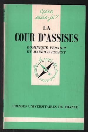 La cour d'assises (que sais je?)