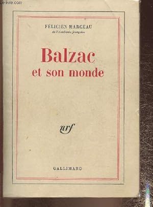 Bild des Verkufers fr Balzac et son monde (Collection "Soleil") zum Verkauf von Le-Livre