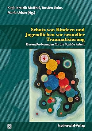 Seller image for Schutz von Kindern und Jugendlichen vor sexueller Traumatisierung for sale by moluna