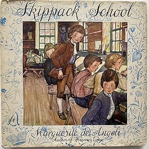 Image du vendeur pour Skippack School, Being the Story of Eli Schrawder and of one Christopher Dock, schoolmaster about the year 1750 mis en vente par Sandra L. Hoekstra Bookseller