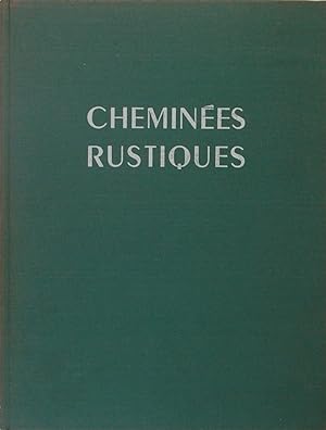 Seller image for Chemines rustiques for sale by FABRISLIBRIS