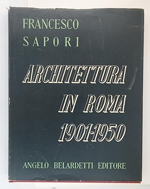 Architettura in Roma 1901 1950