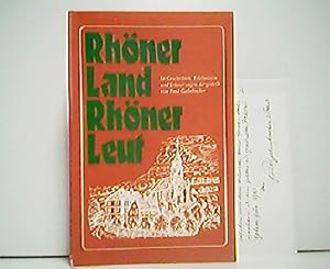 Rhöner Land und Rhöner Leut in Geschichten, Erlebnissen und Erinnerungen dargestellt von Paul Gal...