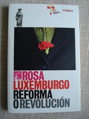 Imagen del vendedor de Reforma o revolucin a la venta por GALLAECIA LIBROS