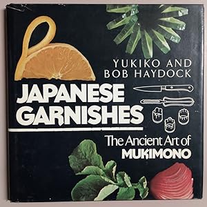Seller image for Japanese Garnishes: The Ancient Art of Mukimono for sale by Trouve Books