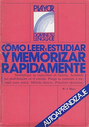 COMO LEER, ESTUDIAR Y MEMORIZAR RAPIDAMENTE