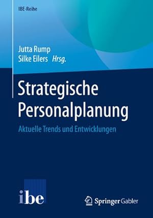 Bild des Verkufers fr Strategische Personalplanung : Aktuelle Trends und Entwicklungen zum Verkauf von AHA-BUCH GmbH