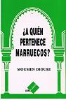 Imagen del vendedor de a Quin Pertenece marruecos? a la venta por lisarama