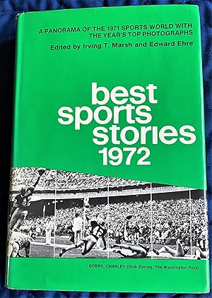 Image du vendeur pour Best Sports Stories 1972, A Panorama of the 1971 Sports World with the Year's Top Photographs mis en vente par My Book Heaven