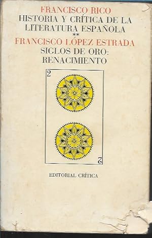 Bild des Verkufers fr Historia y critica de la literatura espanola: Siglos de Oro- Renacimiento (Spanish Edition) zum Verkauf von Black Rock Books