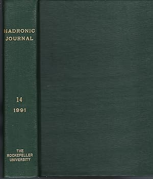 Hadronic Journal Volume 14, Numbers 1- 7 1991
