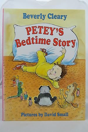 Seller image for PETEY'S BEDTIME STORY (DJ is protected by a clear, acid-free mylar cover) for sale by Sage Rare & Collectible Books, IOBA