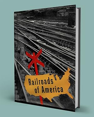 RAILROADS OF AMERICA