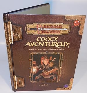 CODEX AVENTUREUX le guide des personnages habiles de toutes classes (Dungeons et dragons)