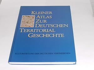 Seller image for Kleiner Atlas zur deutschen Territorialgeschichte (German Edition). for sale by Der-Philo-soph