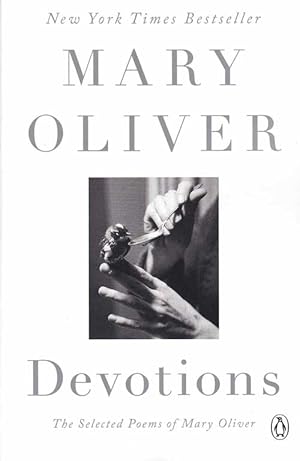 Seller image for Devotions: The Selected Poems of Mary Oliver for sale by Ken Sanders Rare Books, ABAA