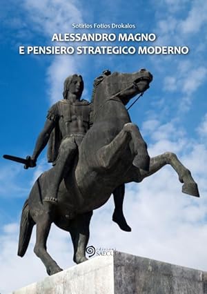 Immagine del venditore per Alessandro Magno e pensiero strategico moderno venduto da Libro Co. Italia Srl