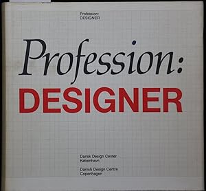 Seller image for Profession: Designer. for sale by Antiquariat  Braun
