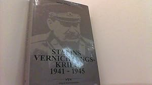 Stalins Vernichtungskrieg 1941-1945.