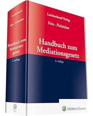 Bild des Verkufers fr Handbuch zum Mediationsgesetz zum Verkauf von primatexxt Buchversand