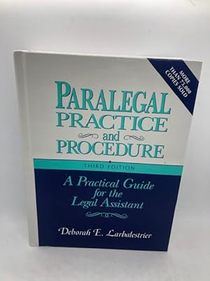 Bild des Verkufers fr Paralegal Practice and Procedure: A Practical Guide for the Legal Assistant zum Verkauf von For the Love of Used Books