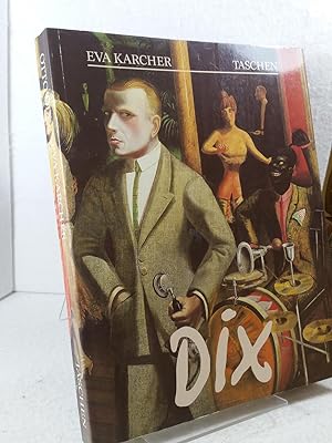 Otto Dix: 1891 - 1969. Leben und Werk Herausgegeben von Ingo F. Walther