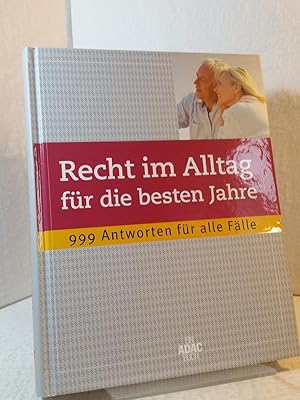 Recht im Alltag für die besten Jahre - 999 Antworten für alle Fälle. Autoren: Michael Bramme, Gün...