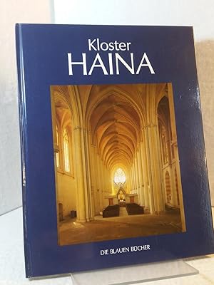 Kloster Haina. Arnd Friedrich - Aufnahmen von Jutta Brüdern - Die blauen Bücher ;