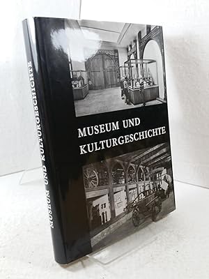 Museum und Kulturgeschichte : Festschrift für Wilhelm Hansen hrsg. von Martha Bringemeier . in Ve...