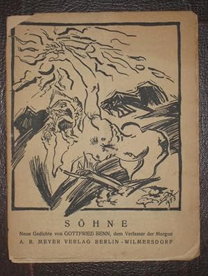 Bild des Verkufers fr Shne. Neue Gedichte von Gottfried Benn, dem Verfasser der Morgue. Titelholzschnitt von Ludwig Meidner. (= Lyrische Flugbltter, 36). zum Verkauf von Antiquariat Carl Wegner