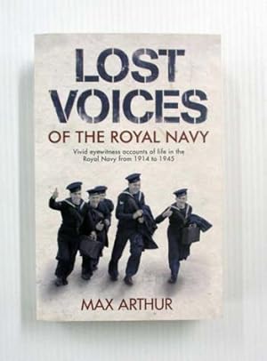 Bild des Verkufers fr Lost Voices of the Royal Navy zum Verkauf von Adelaide Booksellers