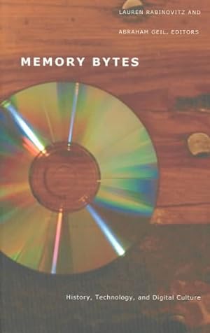 Seller image for Memory Bytes : History, Technology, and Digital Culture for sale by GreatBookPrices