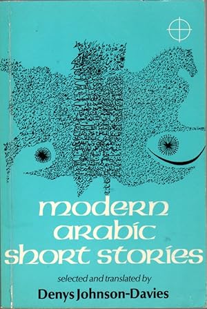 Immagine del venditore per Modern Arabic Short Stories venduto da Clausen Books, RMABA