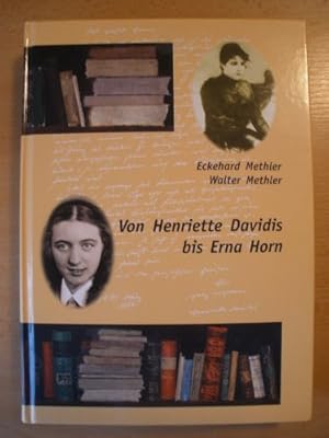 Bild des Verkufers fr Von Henriette Davidis bis Erna Horn. Bibliographie und Sammlungskatalog hauswirtschaftlicher Literatur. Mit Anmerkungen zur Frauenfrage zum Verkauf von PlanetderBuecher