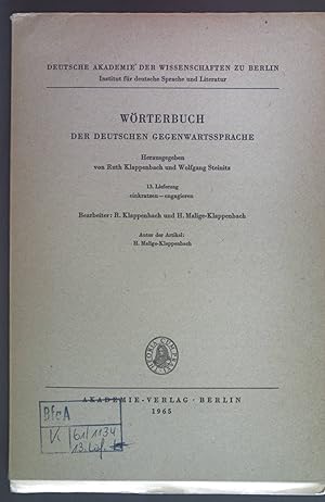 Imagen del vendedor de Wrterbuch der deutschen Gegenwartssprache. 13. Lieferung: einkratzen - engagieren. a la venta por books4less (Versandantiquariat Petra Gros GmbH & Co. KG)